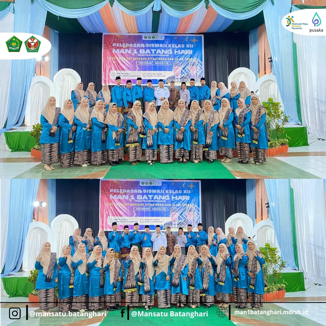 MAN 1 Batanghari Gelar Acara Pelepasan Siswa Kelas 12â€œTime to Shine, Bersama Kita Tinggalkan Jejak Terbaik
