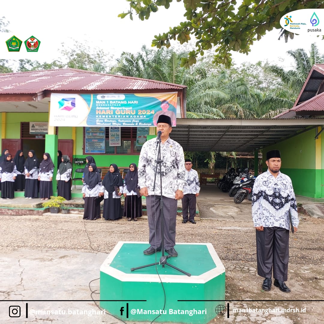 Upacara Hari Guru Nasional dan HUT PGRI ke-79 di MAN 1 Batang Hari Berlangsung Khidmat Upacara Hari Guru Nasional dan HUT PGRI ke-79 di MAN 1 Batang Hari Berlangsung Khidmat