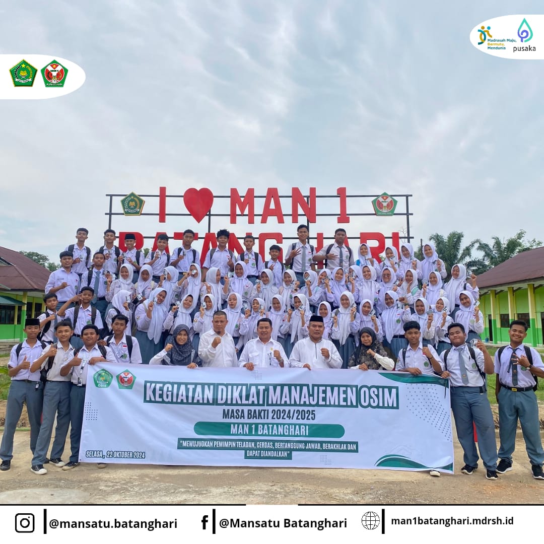 Diklat Manajemen OSIM Masa Bakti 2024/2025 MAN 1 Batang Hari Resmi Dibuka