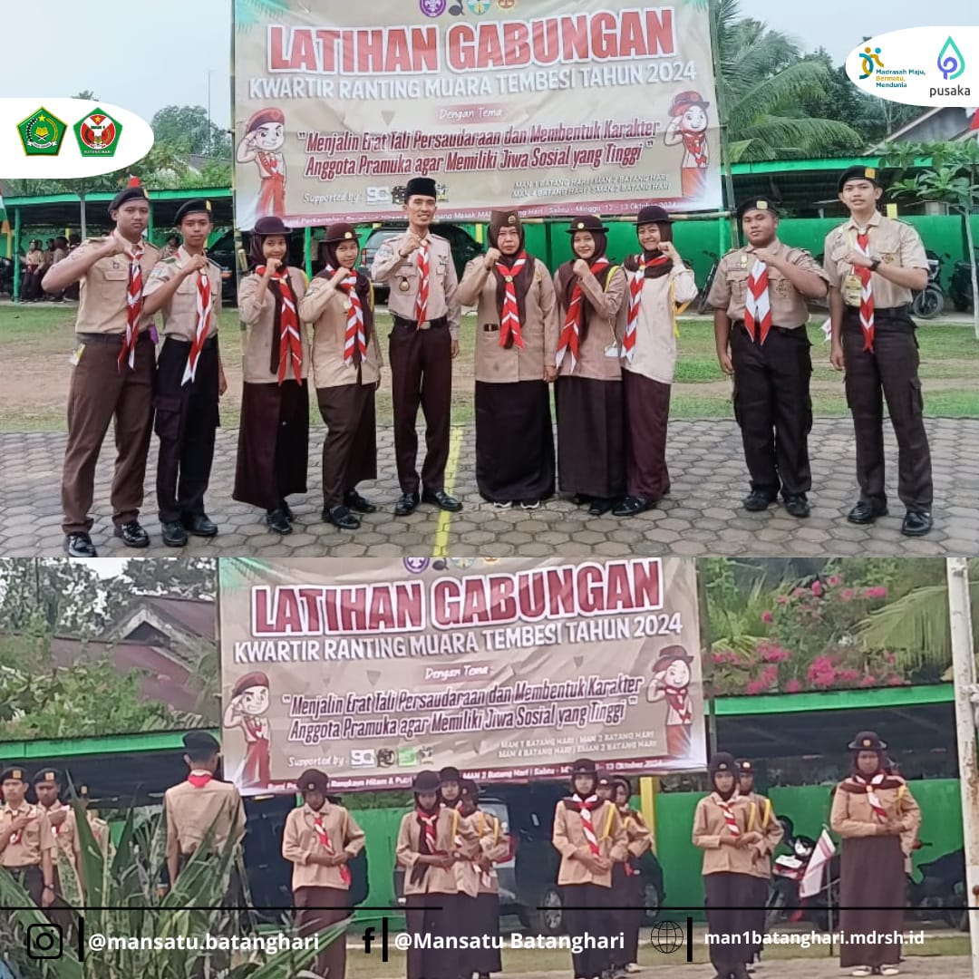 Pangkalan MAN 1 Batang Hari Latihan Bersama Kwartir Ranting Muara Tembesi: Membangun Karakter Pramuka dengan Jiwa Sosial Pangkalan MAN 1 Batang Hari Latihan Bersama Kwartir Ranting Muara Tembesi: Membangun Karakter Pramuka dengan Jiwa Sosial