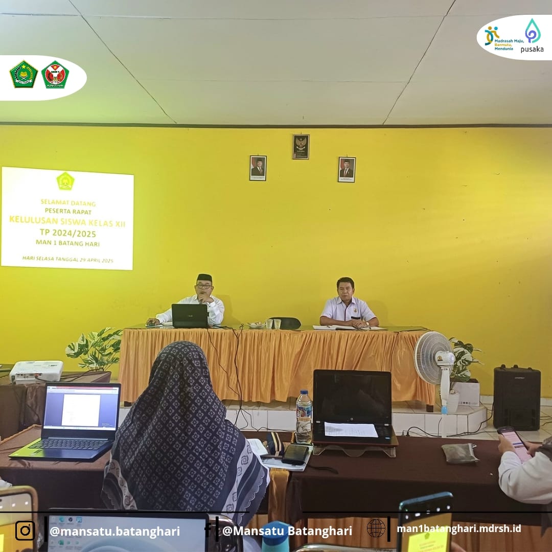 MAN 1 Batanghari Gelar Rapat Kelulusan dan Pembentukan Panitia Asesmen Akhir Tahun, Tahun Ajaran 2024/2025 MAN 1 Batanghari Gelar Rapat Kelulusan dan Pembentukan Panitia Asesmen Akhir Tahun, Tahun Ajaran 2024/2025