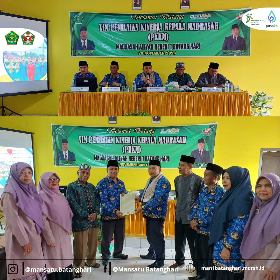 PKKM 4 Tahunan MAN 1 Batanghari Berjalan Lancar PKKM 4 Tahunan MAN 1 Batanghari Berjalan Lancar