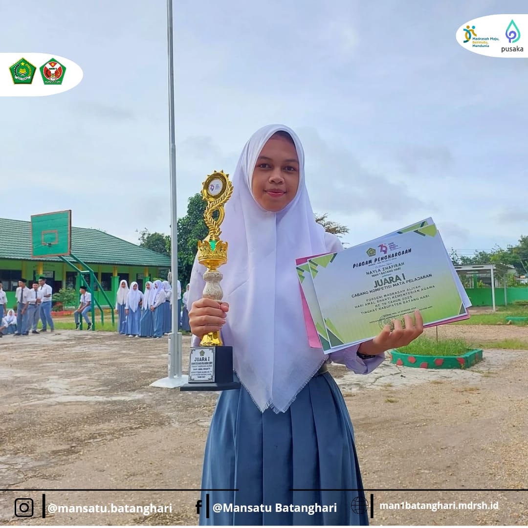 Nayla Zhafirah Siswa MAN 1 Batang Hari Sabet Juara 1 Lomba Kompetisi Mata Pelajaran (KMP) dalam HAB Kemenag ke-79 Tingkat Kabupaten Batang Hari Nayla Zhafirah Siswa MAN 1 Batang Hari Sabet Juara 1 Lomba Kompetisi Mata Pelajaran (KMP) dalam HAB Kemenag ke-79 Tingkat Kabupaten Batang Hari